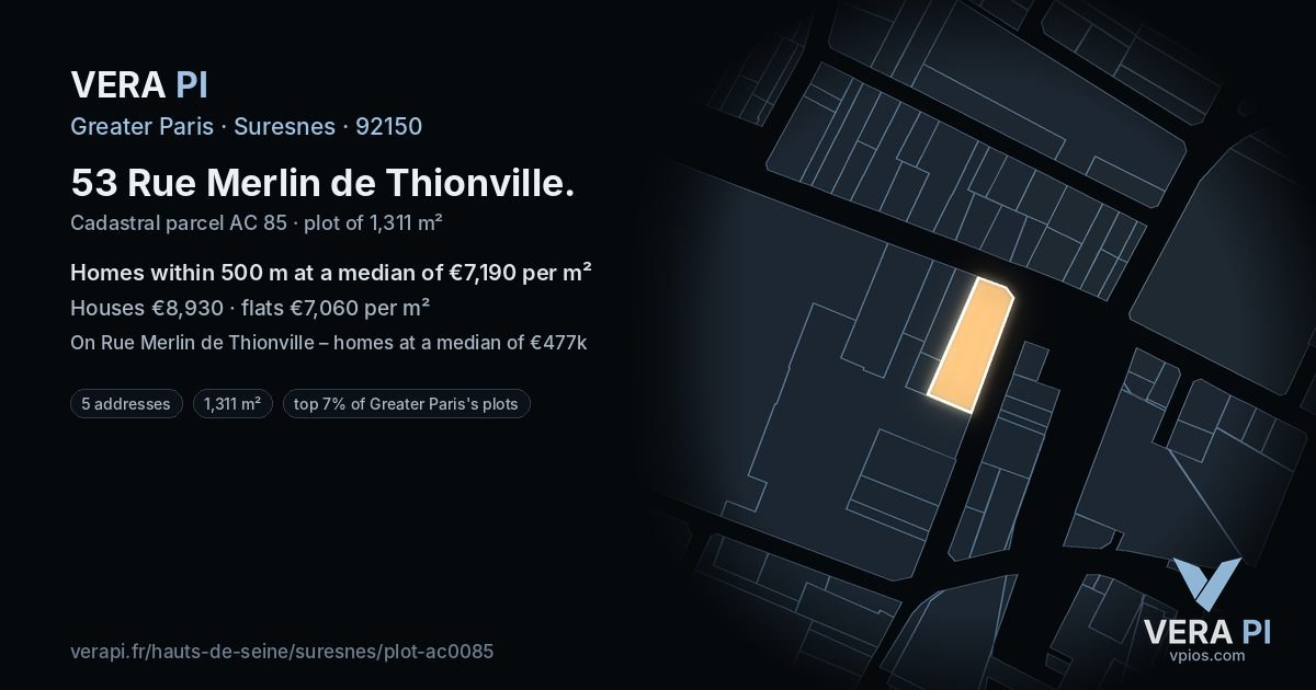 53 Rue Merlin de Thionville, Suresnes at night – the plot lit, the parcels around coloured by the prices near them