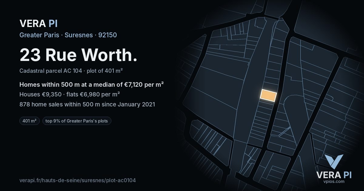 23 Rue Worth, Suresnes at night – the plot lit, the parcels around coloured by the prices near them