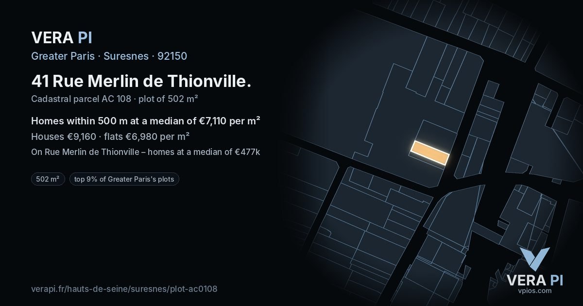 41 Rue Merlin de Thionville, Suresnes at night – the plot lit, the parcels around coloured by the prices near them