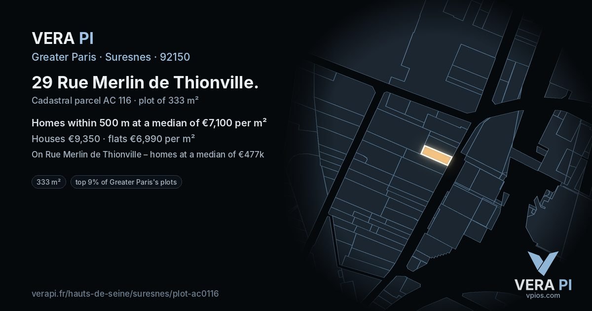 29 Rue Merlin de Thionville, Suresnes at night – the plot lit, the parcels around coloured by the prices near them