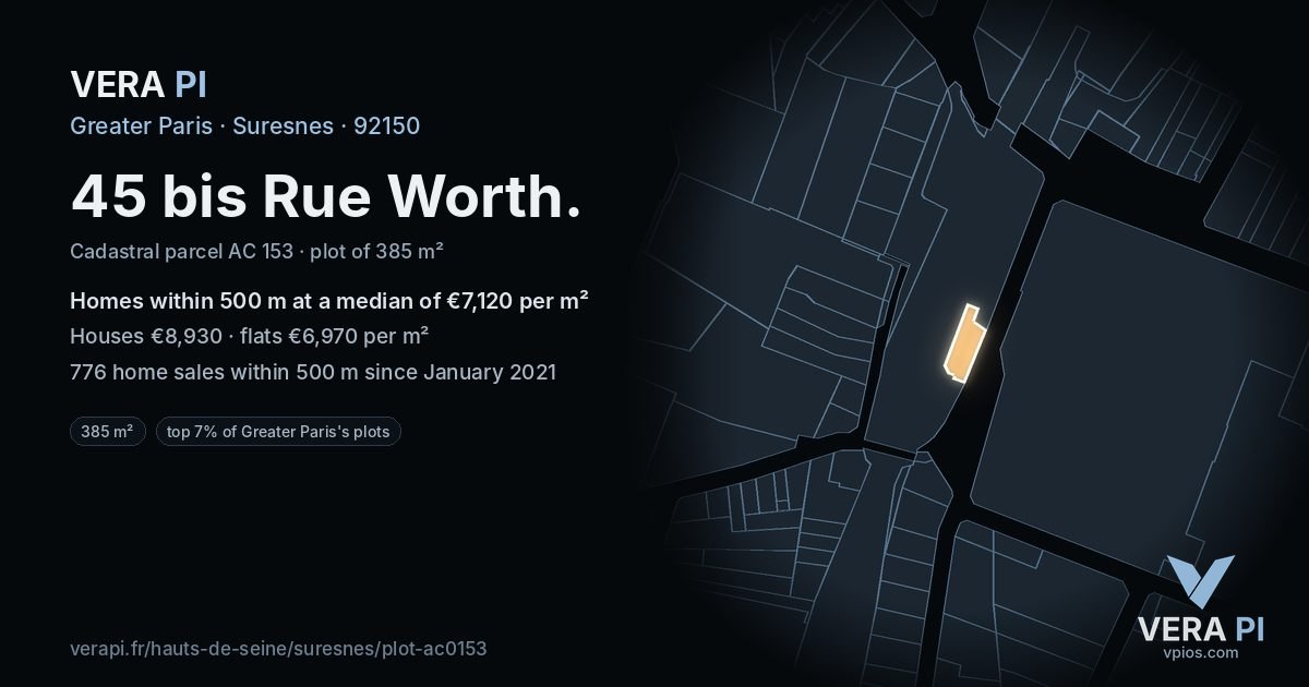 45 bis Rue Worth, Suresnes at night – the plot lit, the parcels around coloured by the prices near them