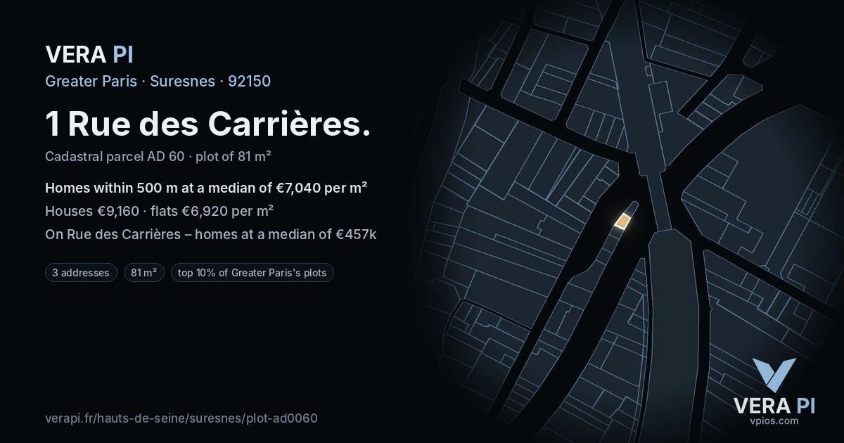 1 Rue des Carrières, Suresnes at night – the plot lit, the parcels around coloured by the prices near them