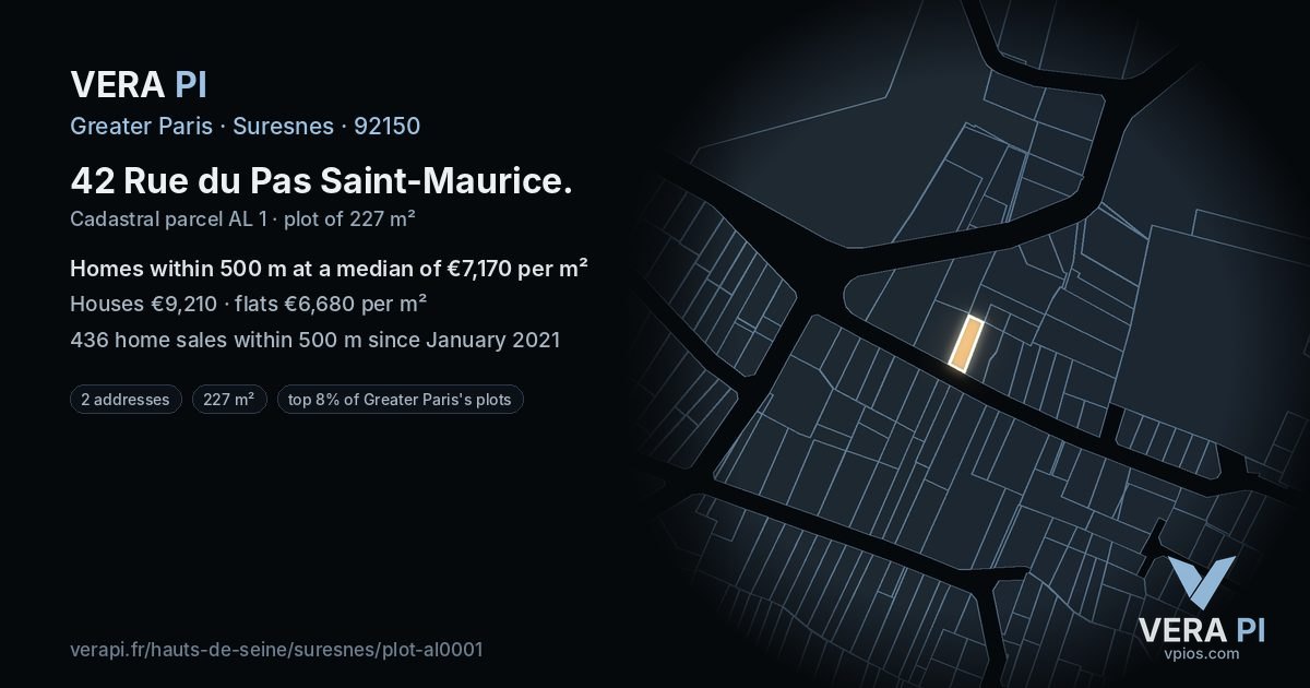 42 Rue du Pas Saint-Maurice, Suresnes at night – the plot lit, the parcels around coloured by the prices near them