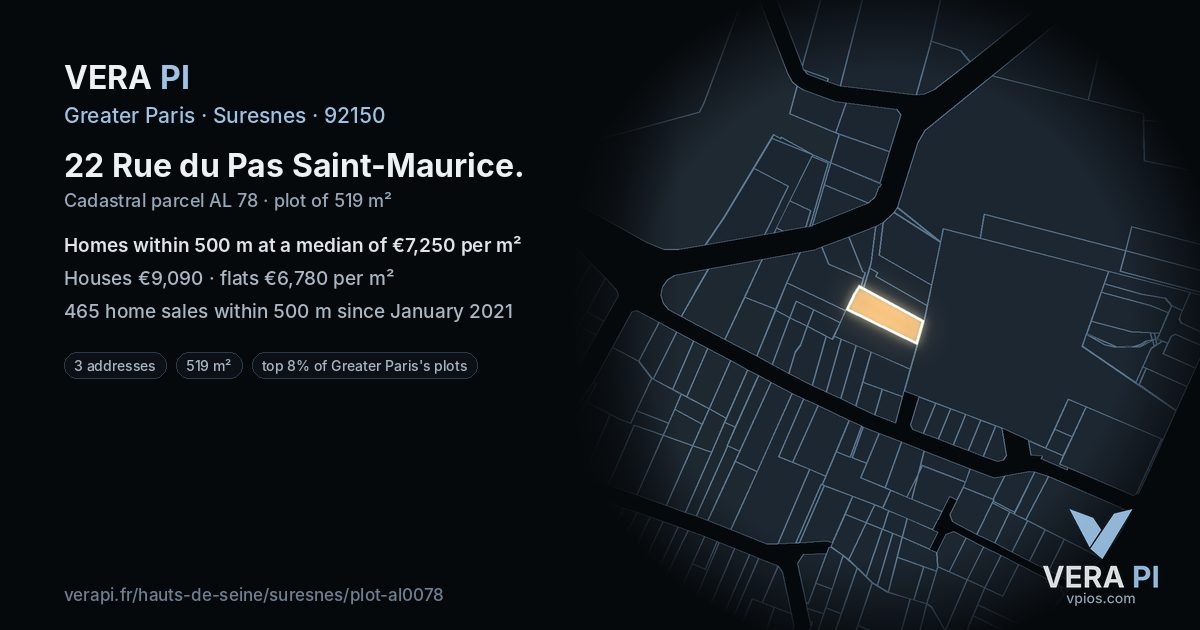 22 Rue du Pas Saint-Maurice, Suresnes at night – the plot lit, the parcels around coloured by the prices near them