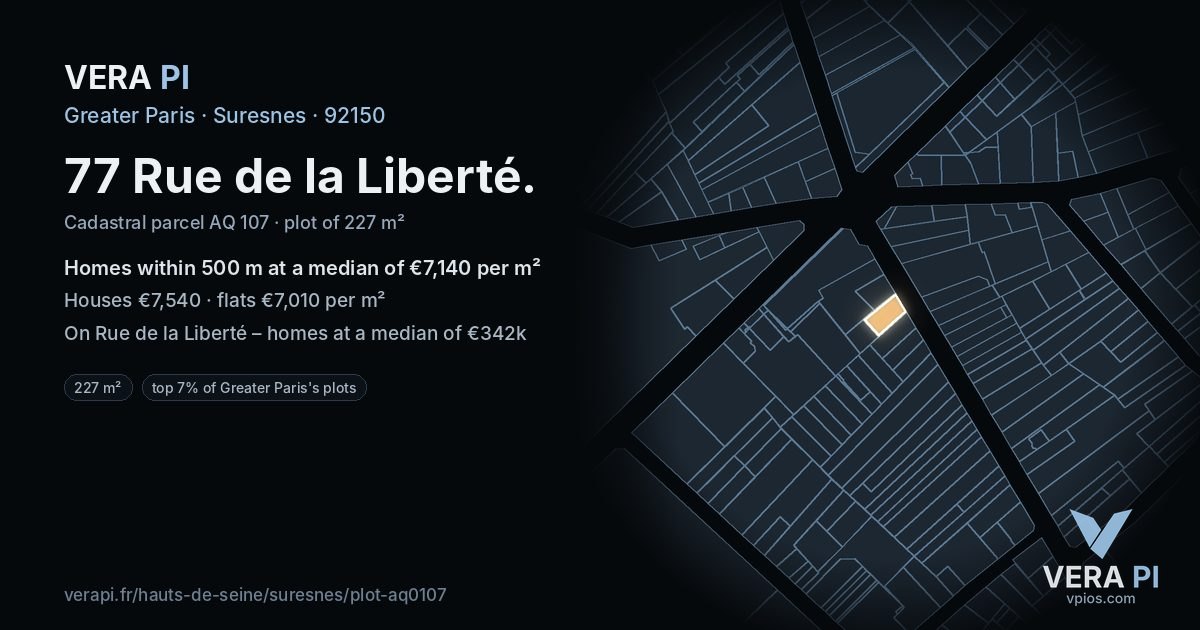 77 Rue de la Liberté, Suresnes at night – the plot lit, the parcels around coloured by the prices near them