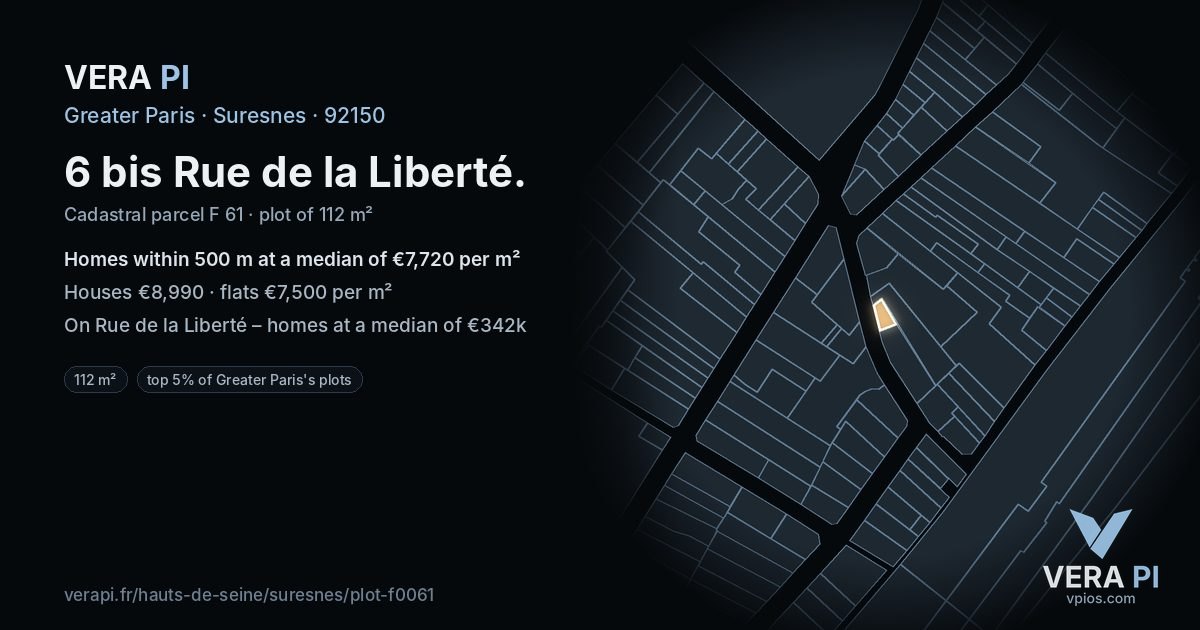 6 bis Rue de la Liberté, Suresnes at night – the plot lit, the parcels around coloured by the prices near them