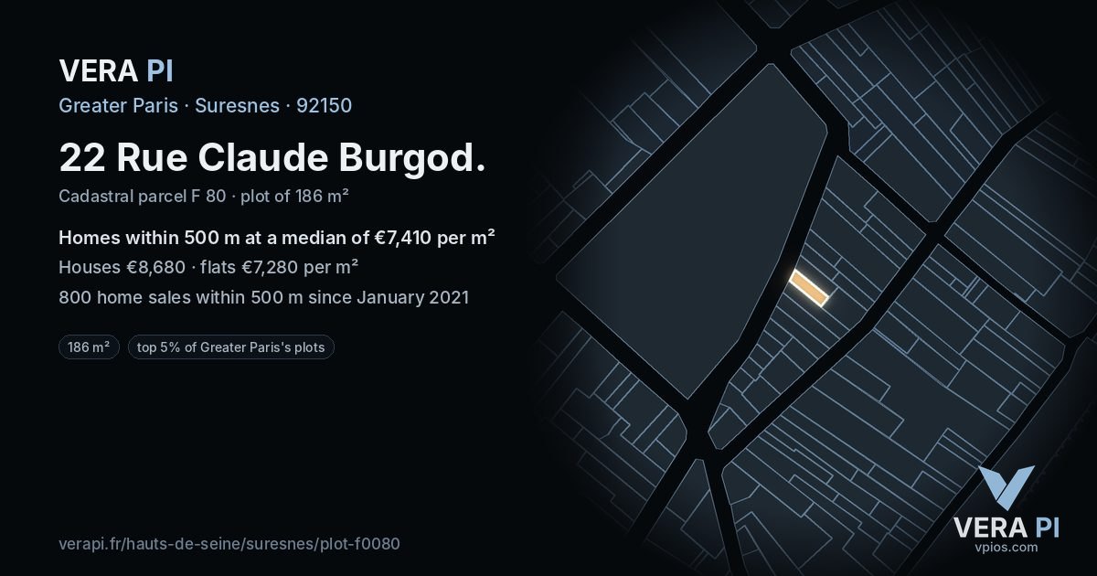 22 Rue Claude Burgod, Suresnes at night – the plot lit, the parcels around coloured by the prices near them