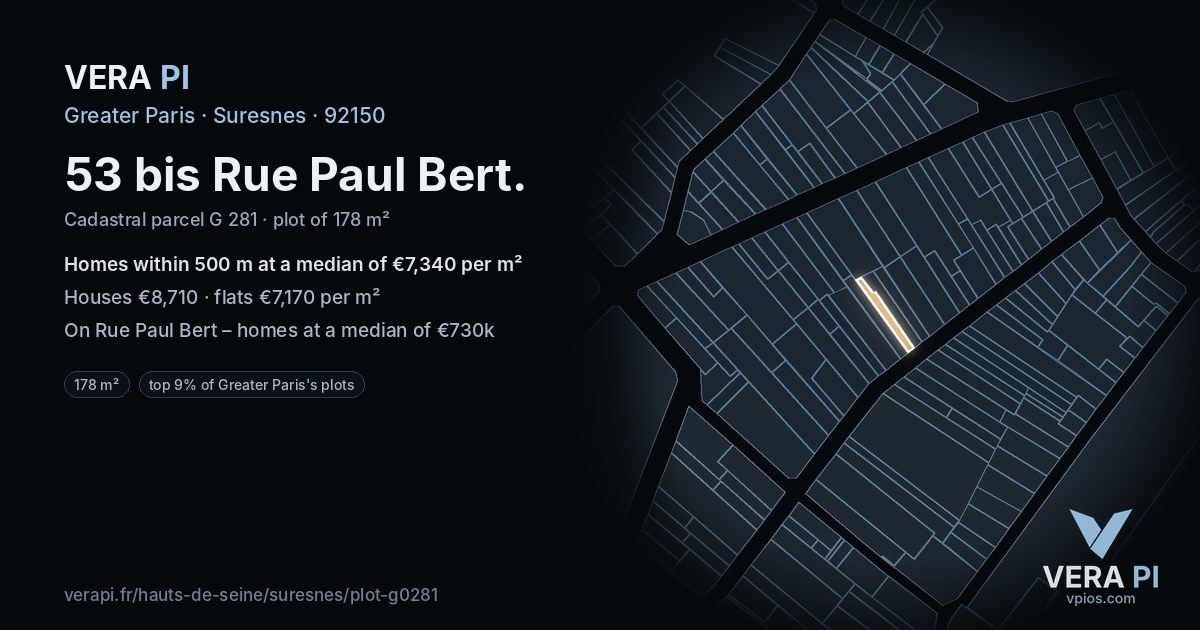 53 bis Rue Paul Bert, Suresnes at night – the plot lit, the parcels around coloured by the prices near them
