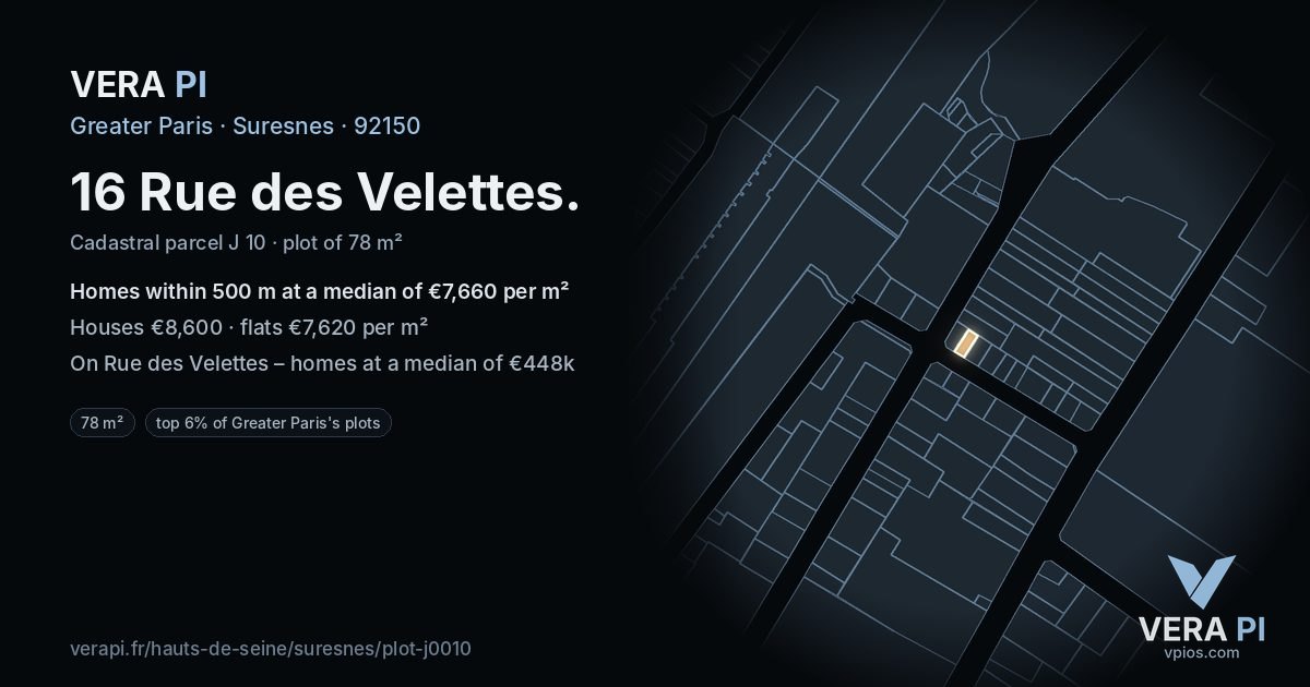 16 Rue des Velettes, Suresnes at night – the plot lit, the parcels around coloured by the prices near them