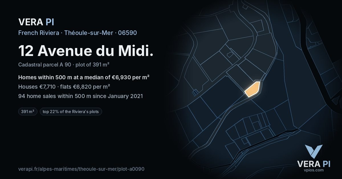 12 Avenue du Midi, Théoule-sur-Mer at night – the plot lit, the parcels around coloured by the prices near them