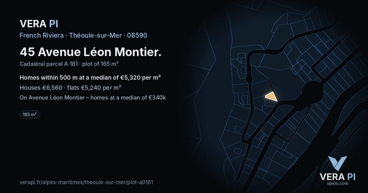 45 Avenue Léon Montier, Théoule-sur-Mer at night – the plot lit, the parcels around coloured by the prices near them
