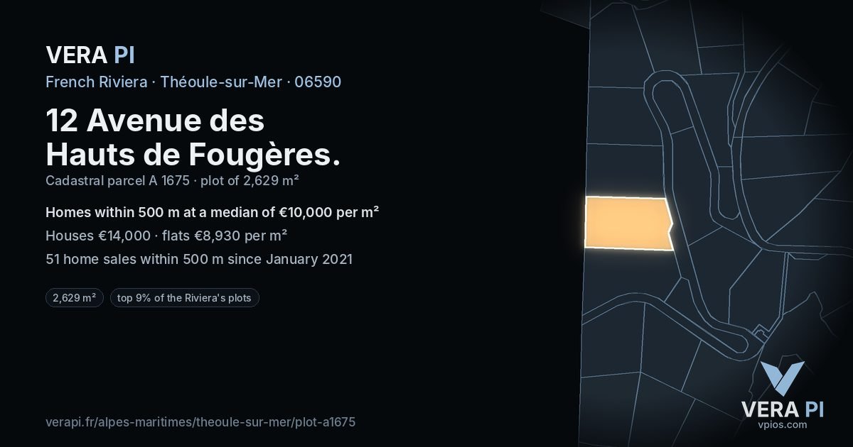 12 Avenue des Hauts de Fougères, Théoule-sur-Mer at night – the plot lit, the parcels around coloured by the prices near them