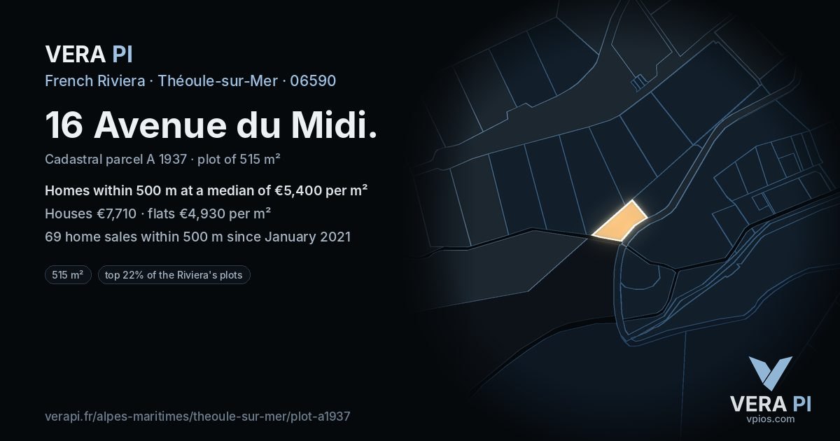 16 Avenue du Midi, Théoule-sur-Mer at night – the plot lit, the parcels around coloured by the prices near them