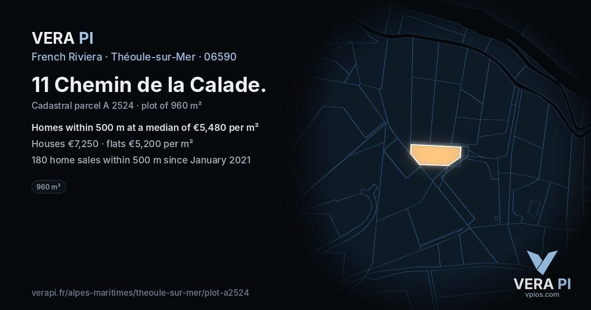 11 Chemin de la Calade, Théoule-sur-Mer at night – the plot lit, the parcels around coloured by the prices near them