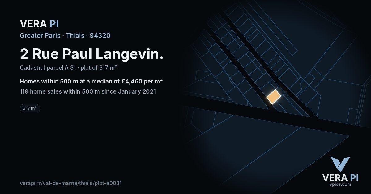 2 Rue Paul Langevin, Thiais at night – the plot lit, the parcels around coloured by the prices near them