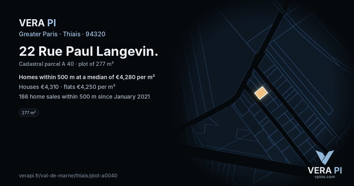 22 Rue Paul Langevin, Thiais at night – the plot lit, the parcels around coloured by the prices near them