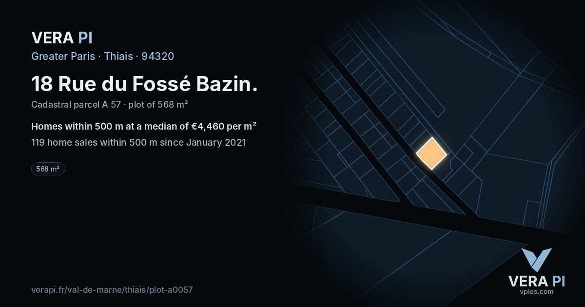 18 Rue du Fossé Bazin, Thiais at night – the plot lit, the parcels around coloured by the prices near them