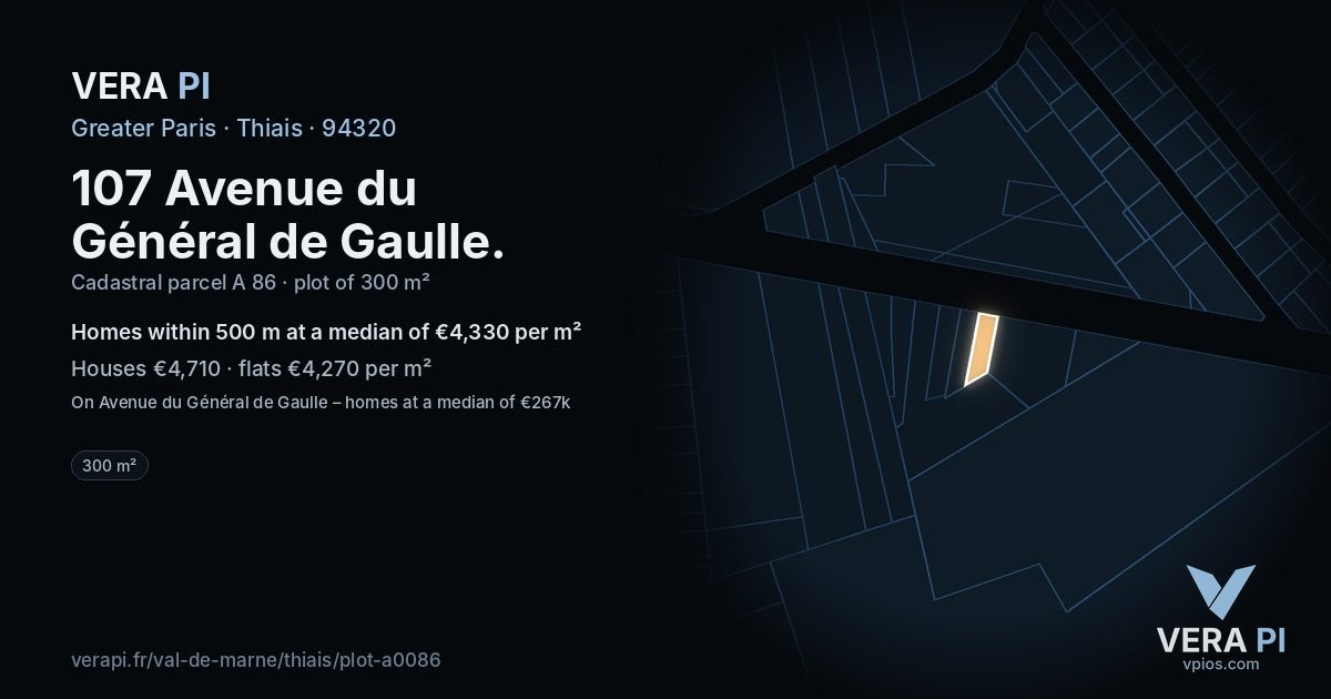 107 Avenue du Général de Gaulle, Thiais at night – the plot lit, the parcels around coloured by the prices near them