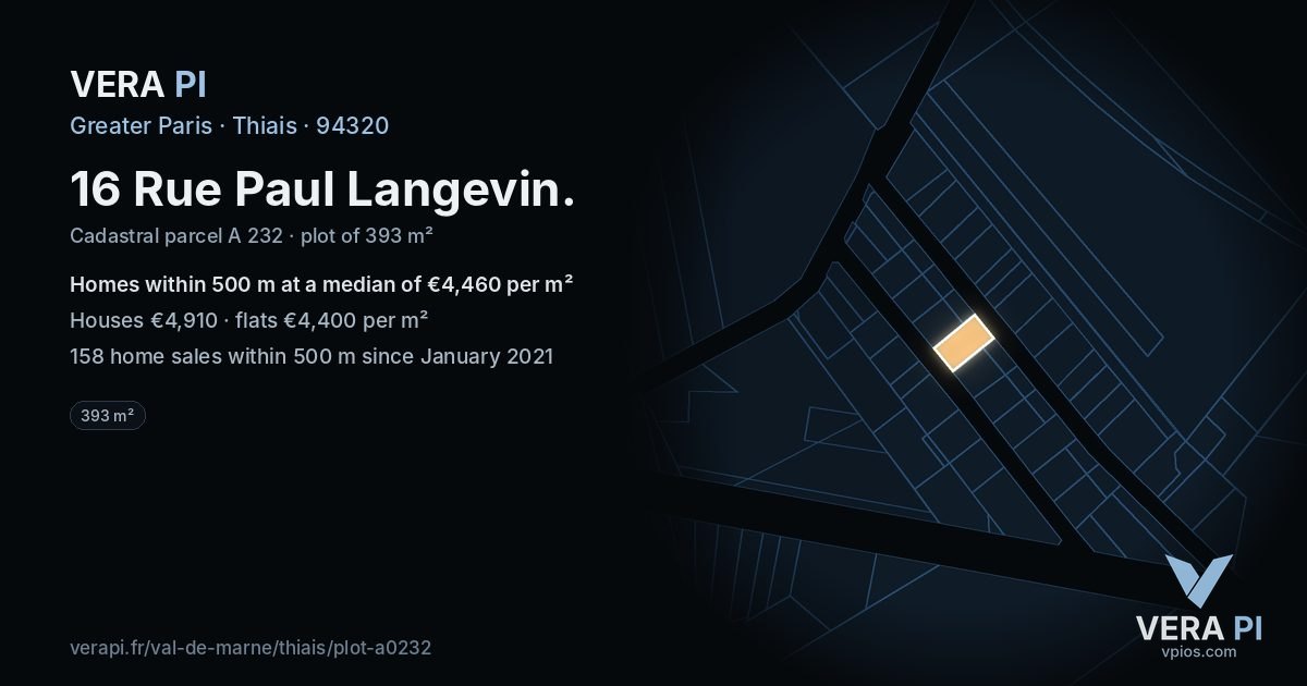 16 Rue Paul Langevin, Thiais at night – the plot lit, the parcels around coloured by the prices near them