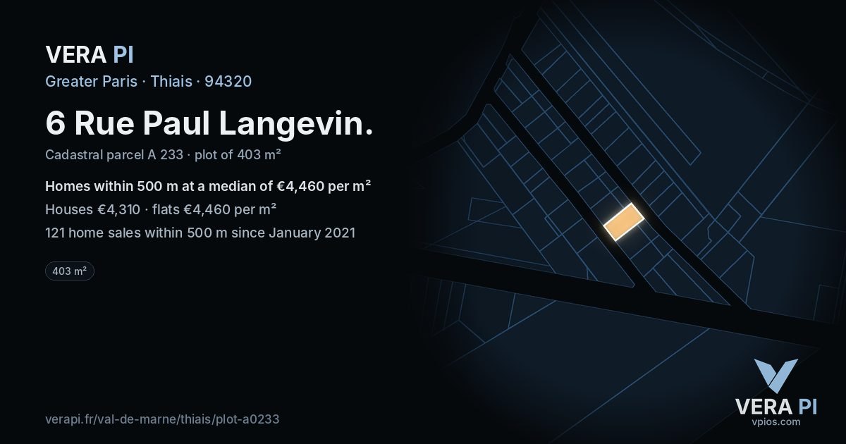 6 Rue Paul Langevin, Thiais at night – the plot lit, the parcels around coloured by the prices near them