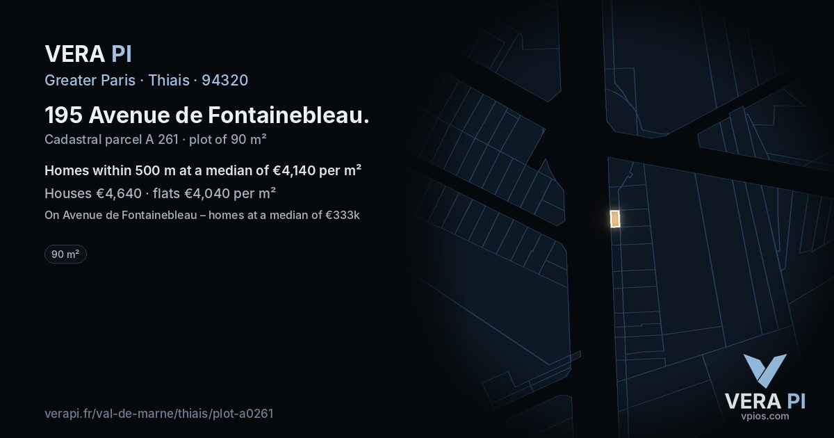 195 Avenue de Fontainebleau, Thiais at night – the plot lit, the parcels around coloured by the prices near them