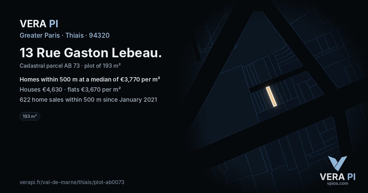 13 Rue Gaston Lebeau, Thiais at night – the plot lit, the parcels around coloured by the prices near them