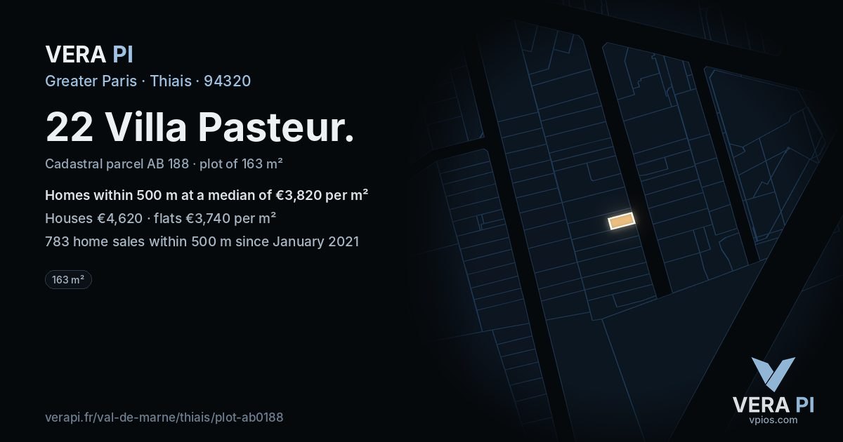 22 Villa Pasteur, Thiais at night – the plot lit, the parcels around coloured by the prices near them
