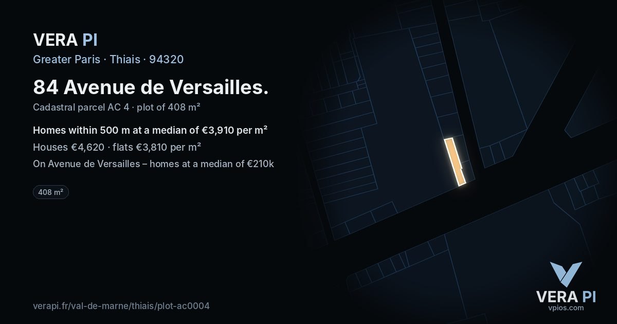 84 Avenue de Versailles, Thiais at night – the plot lit, the parcels around coloured by the prices near them