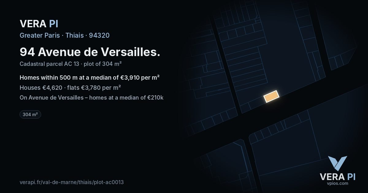 94 Avenue de Versailles, Thiais at night – the plot lit, the parcels around coloured by the prices near them