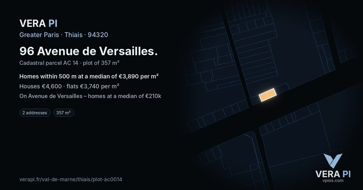 96 Avenue de Versailles, Thiais at night – the plot lit, the parcels around coloured by the prices near them