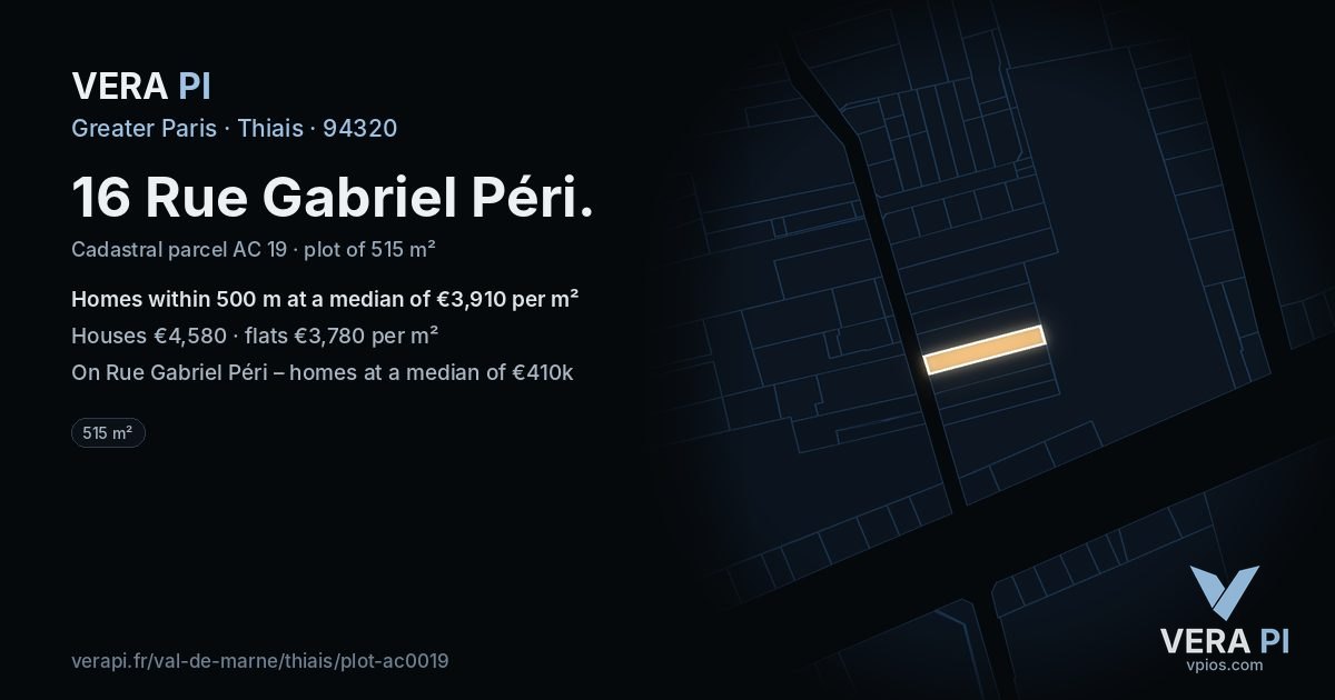 16 Rue Gabriel Péri, Thiais at night – the plot lit, the parcels around coloured by the prices near them