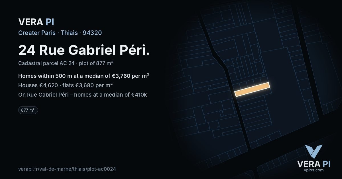 24 Rue Gabriel Péri, Thiais at night – the plot lit, the parcels around coloured by the prices near them