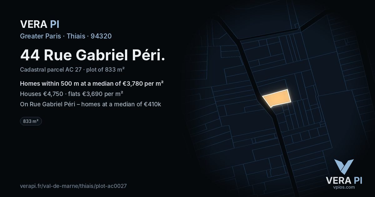 44 Rue Gabriel Péri, Thiais at night – the plot lit, the parcels around coloured by the prices near them