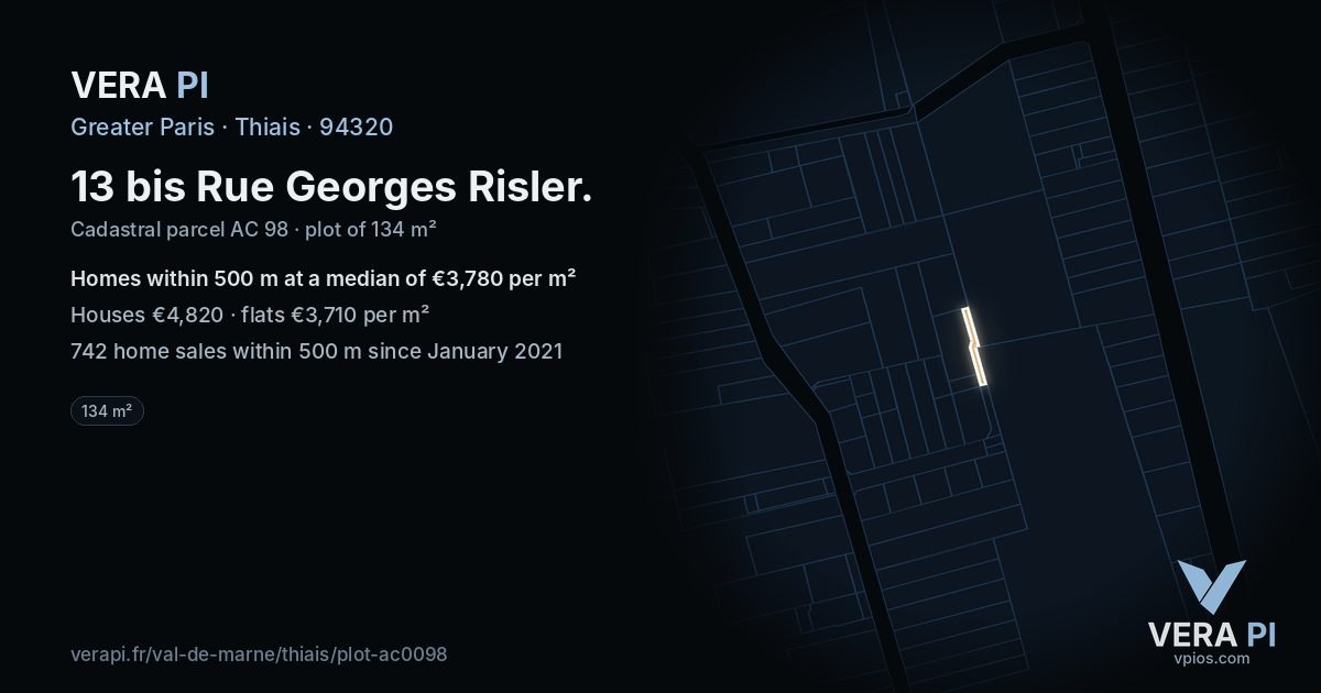 13 bis Rue Georges Risler, Thiais at night – the plot lit, the parcels around coloured by the prices near them