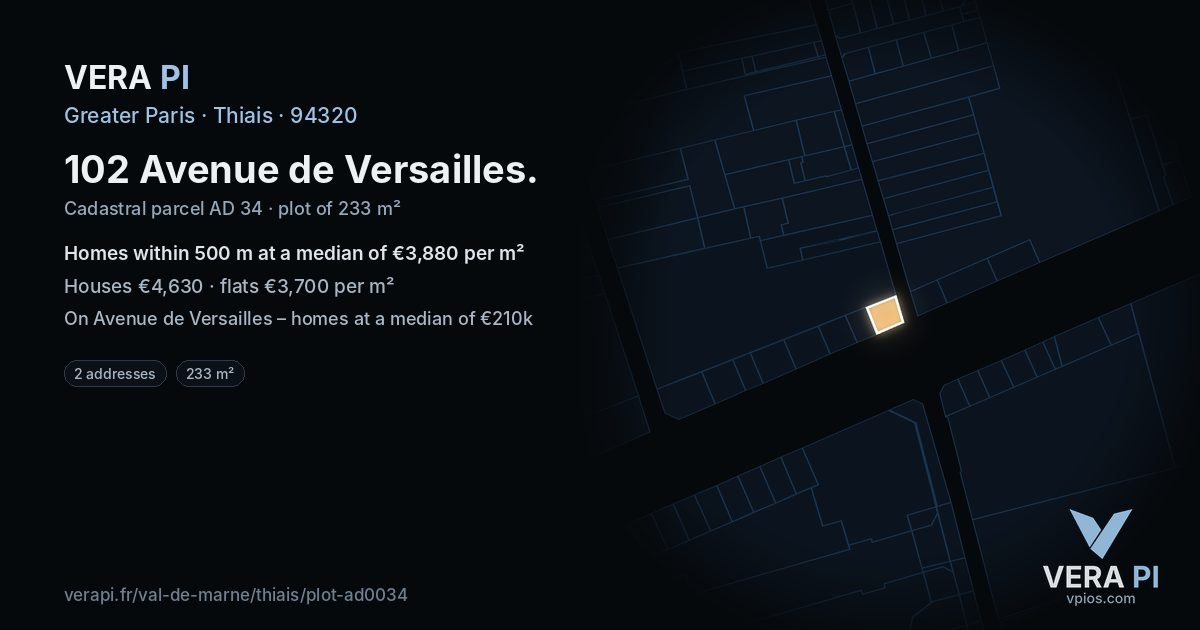 102 Avenue de Versailles, Thiais at night – the plot lit, the parcels around coloured by the prices near them