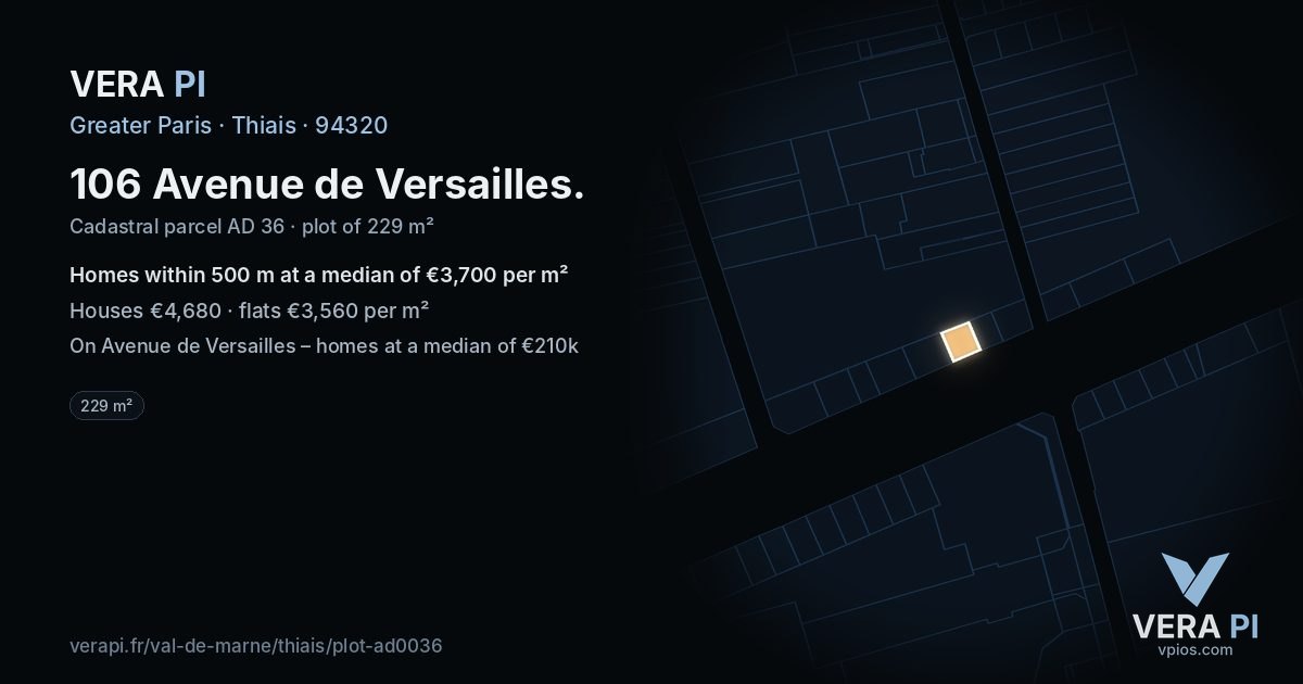 106 Avenue de Versailles, Thiais at night – the plot lit, the parcels around coloured by the prices near them
