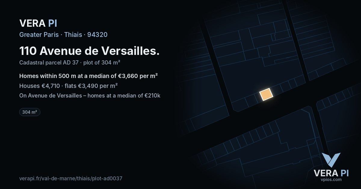 110 Avenue de Versailles, Thiais at night – the plot lit, the parcels around coloured by the prices near them