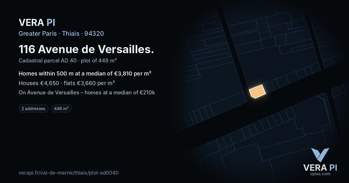 116 Avenue de Versailles, Thiais at night – the plot lit, the parcels around coloured by the prices near them