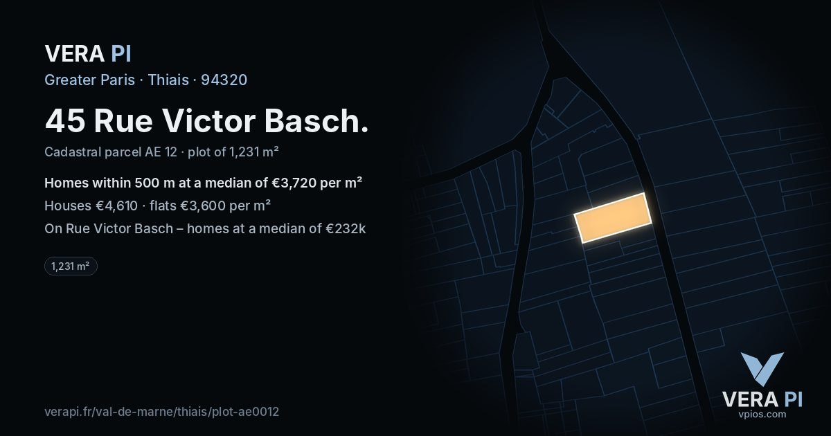 45 Rue Victor Basch, Thiais at night – the plot lit, the parcels around coloured by the prices near them
