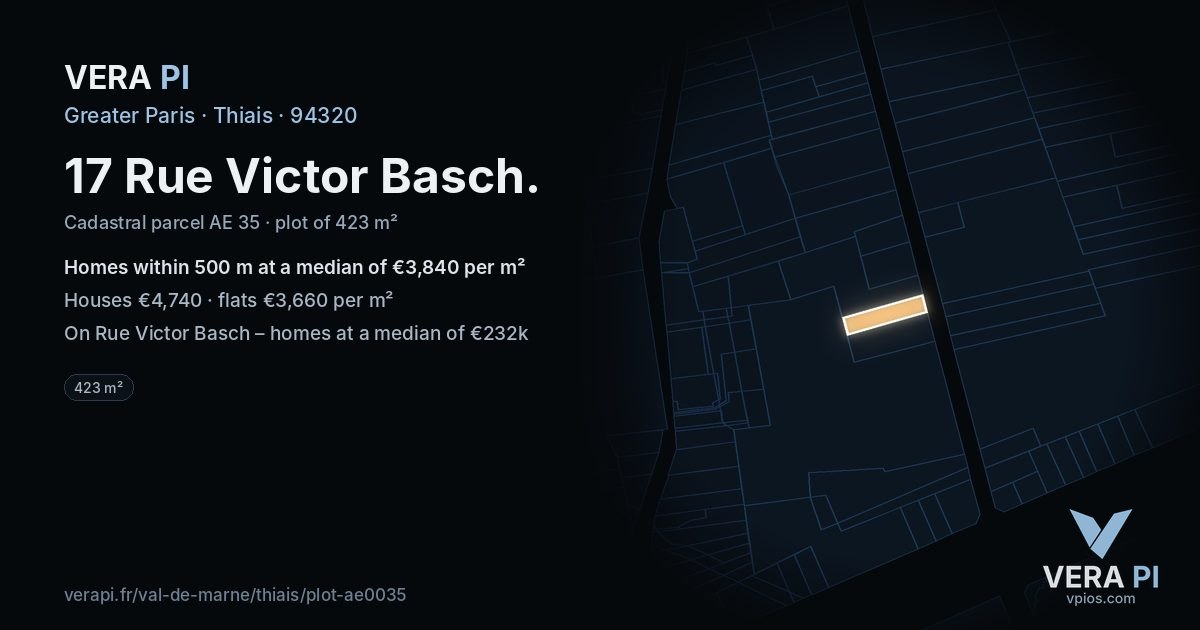 17 Rue Victor Basch, Thiais at night – the plot lit, the parcels around coloured by the prices near them