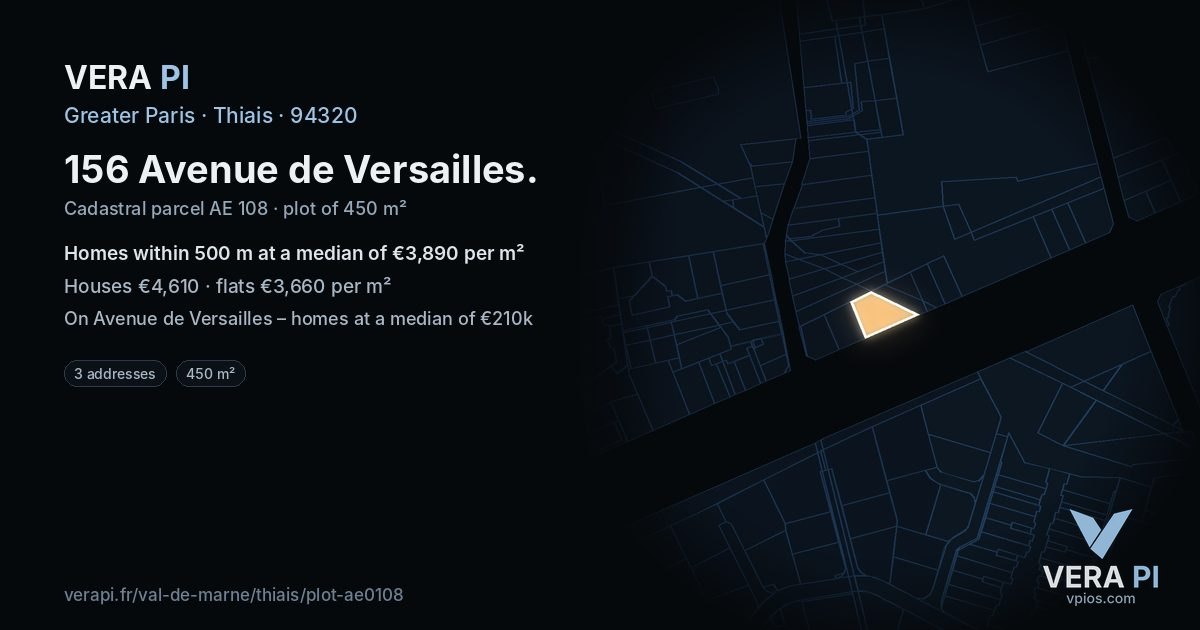 156 Avenue de Versailles, Thiais at night – the plot lit, the parcels around coloured by the prices near them