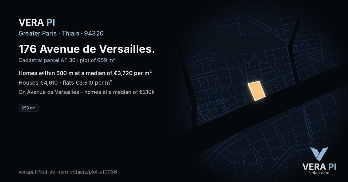 176 Avenue de Versailles, Thiais at night – the plot lit, the parcels around coloured by the prices near them