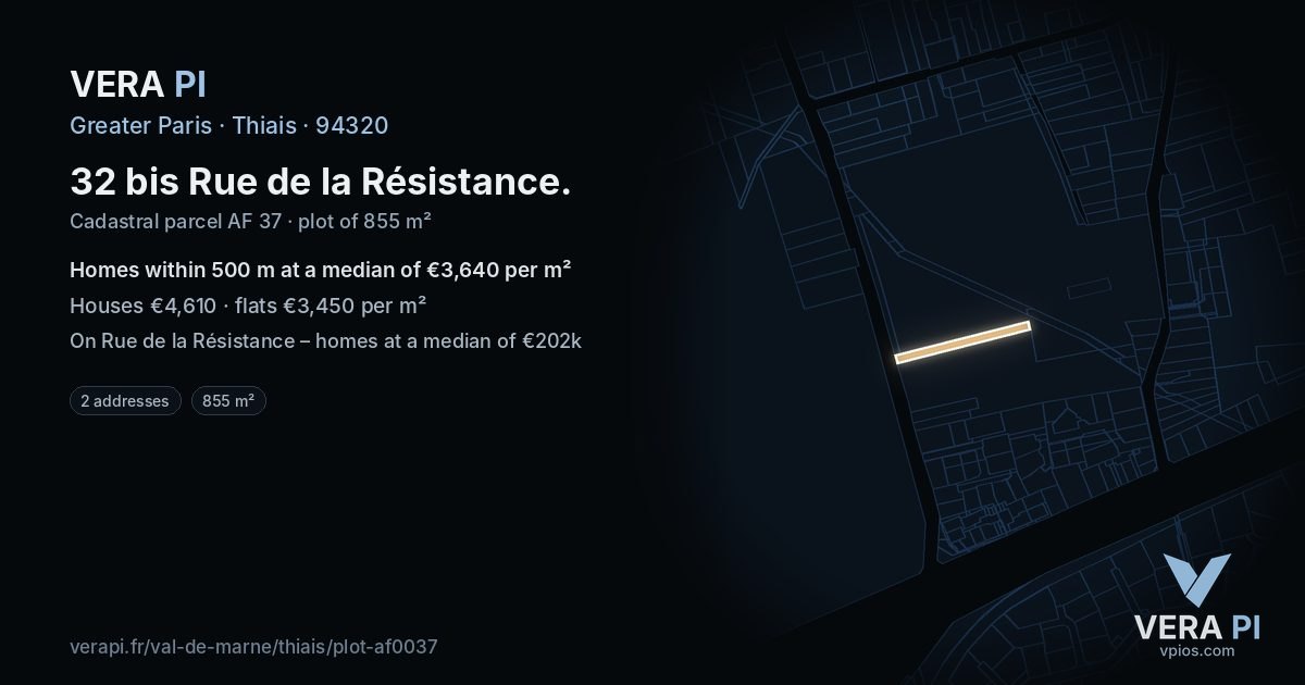 32 bis Rue de la Résistance, Thiais at night – the plot lit, the parcels around coloured by the prices near them