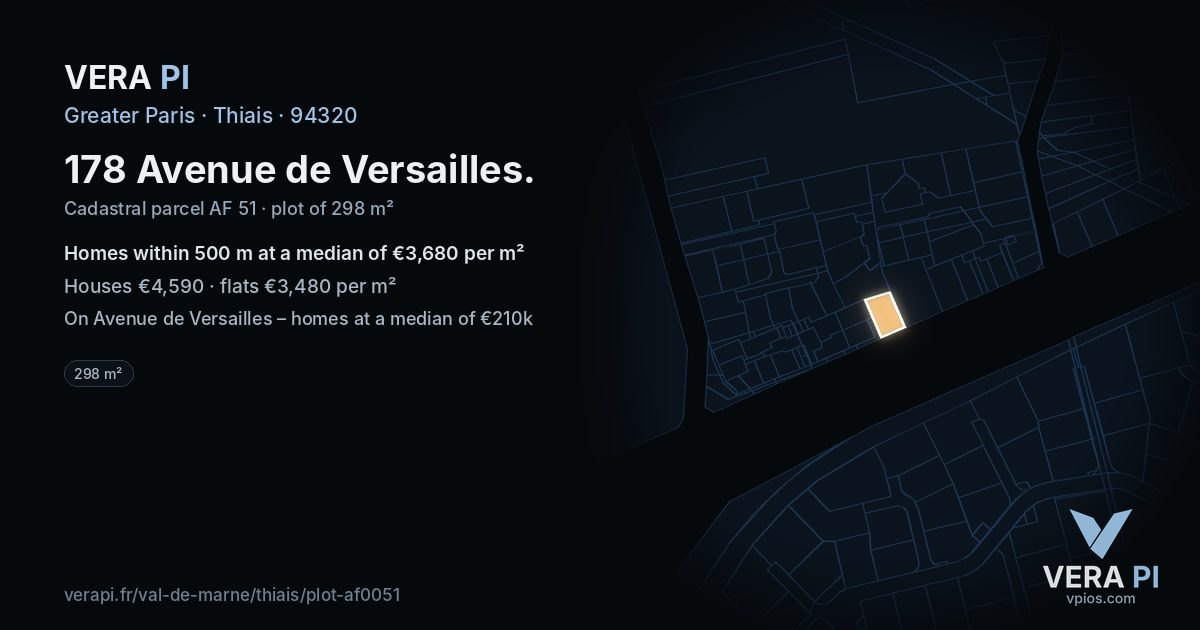 178 Avenue de Versailles, Thiais at night – the plot lit, the parcels around coloured by the prices near them