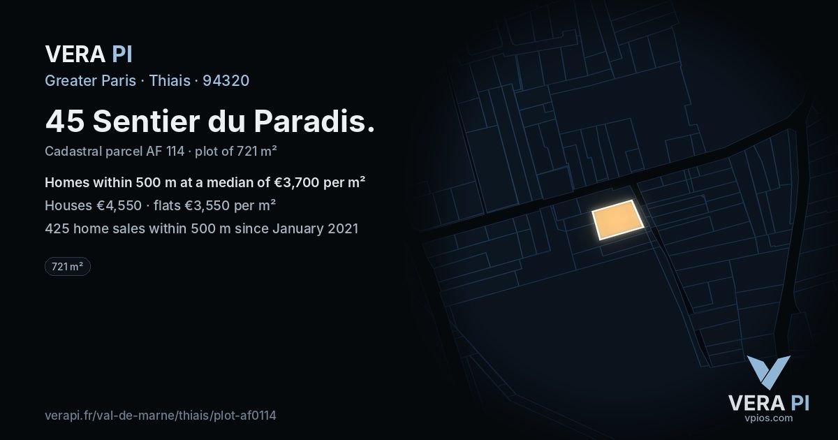 45 Sentier du Paradis, Thiais at night – the plot lit, the parcels around coloured by the prices near them