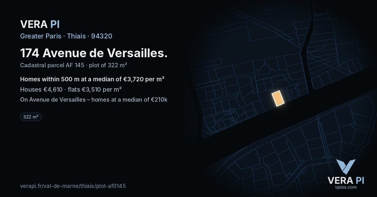 174 Avenue de Versailles, Thiais at night – the plot lit, the parcels around coloured by the prices near them