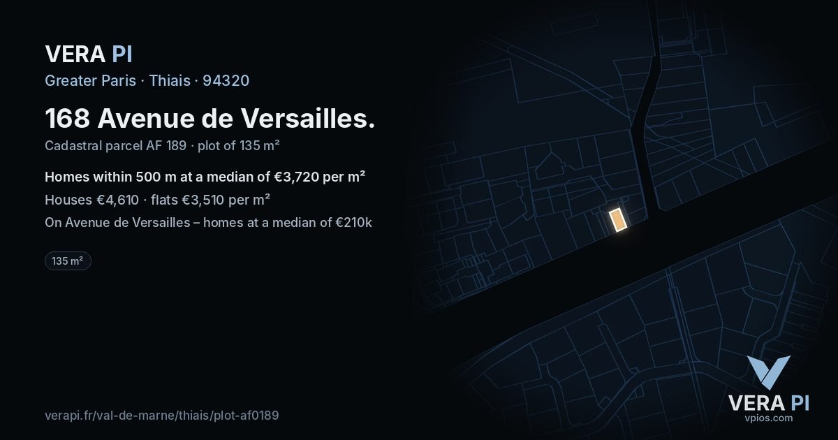 168 Avenue de Versailles, Thiais at night – the plot lit, the parcels around coloured by the prices near them