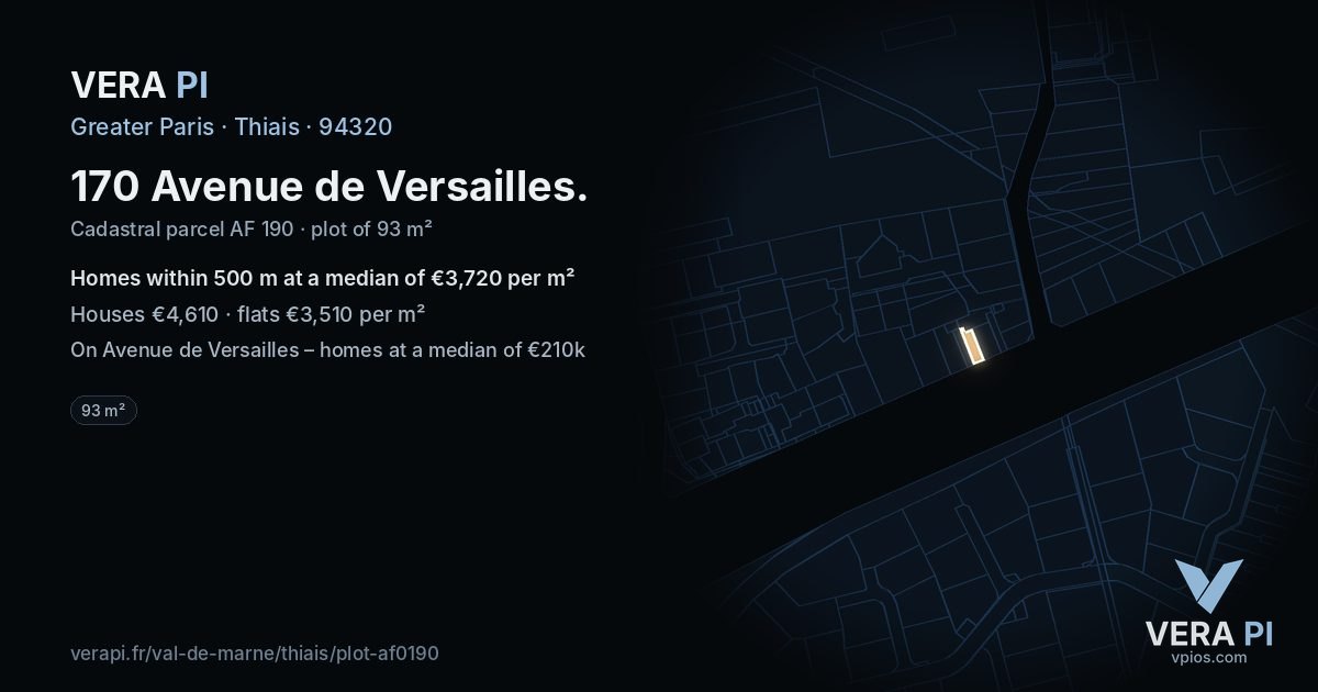 170 Avenue de Versailles, Thiais at night – the plot lit, the parcels around coloured by the prices near them