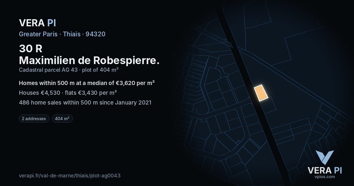30 R Maximilien de Robespierre, Thiais at night – the plot lit, the parcels around coloured by the prices near them