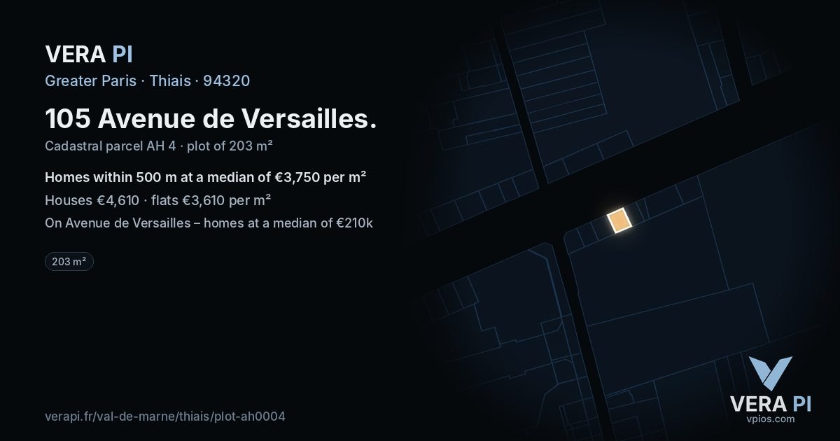 105 Avenue de Versailles, Thiais at night – the plot lit, the parcels around coloured by the prices near them